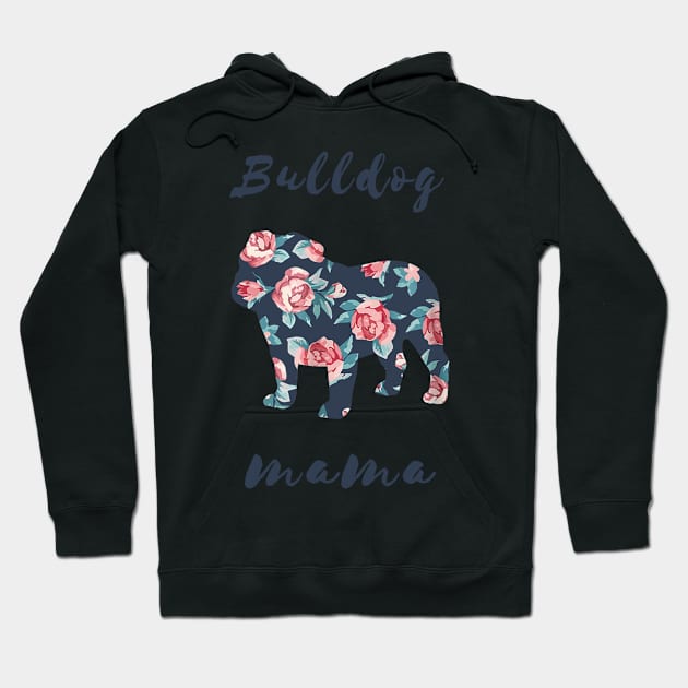 Bulldog Mama Floral Hoodie by Xamgi